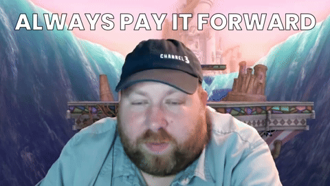 Always Pay It Forward